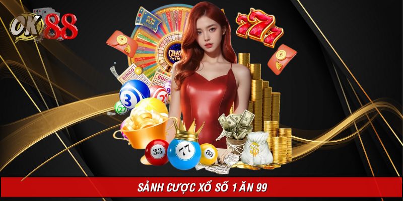Xổ số - cơ hội đổi đời với mức thưởng khủng
